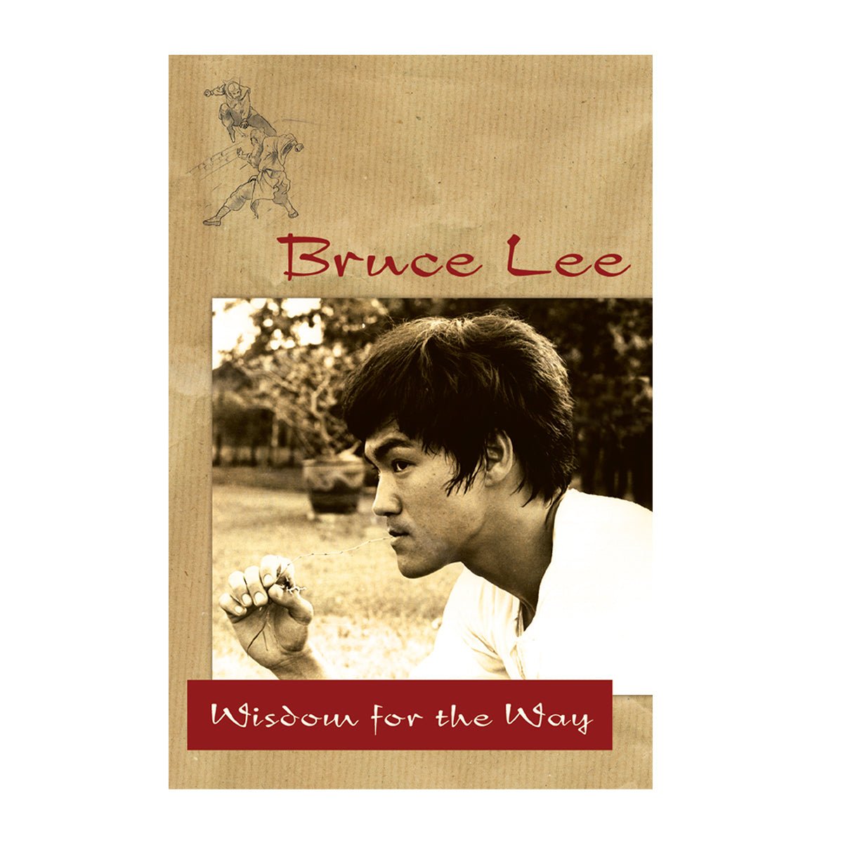 Bruce Lee: Wisdom for the Way bruce-lee-wisdom-for-the-way-6710046
