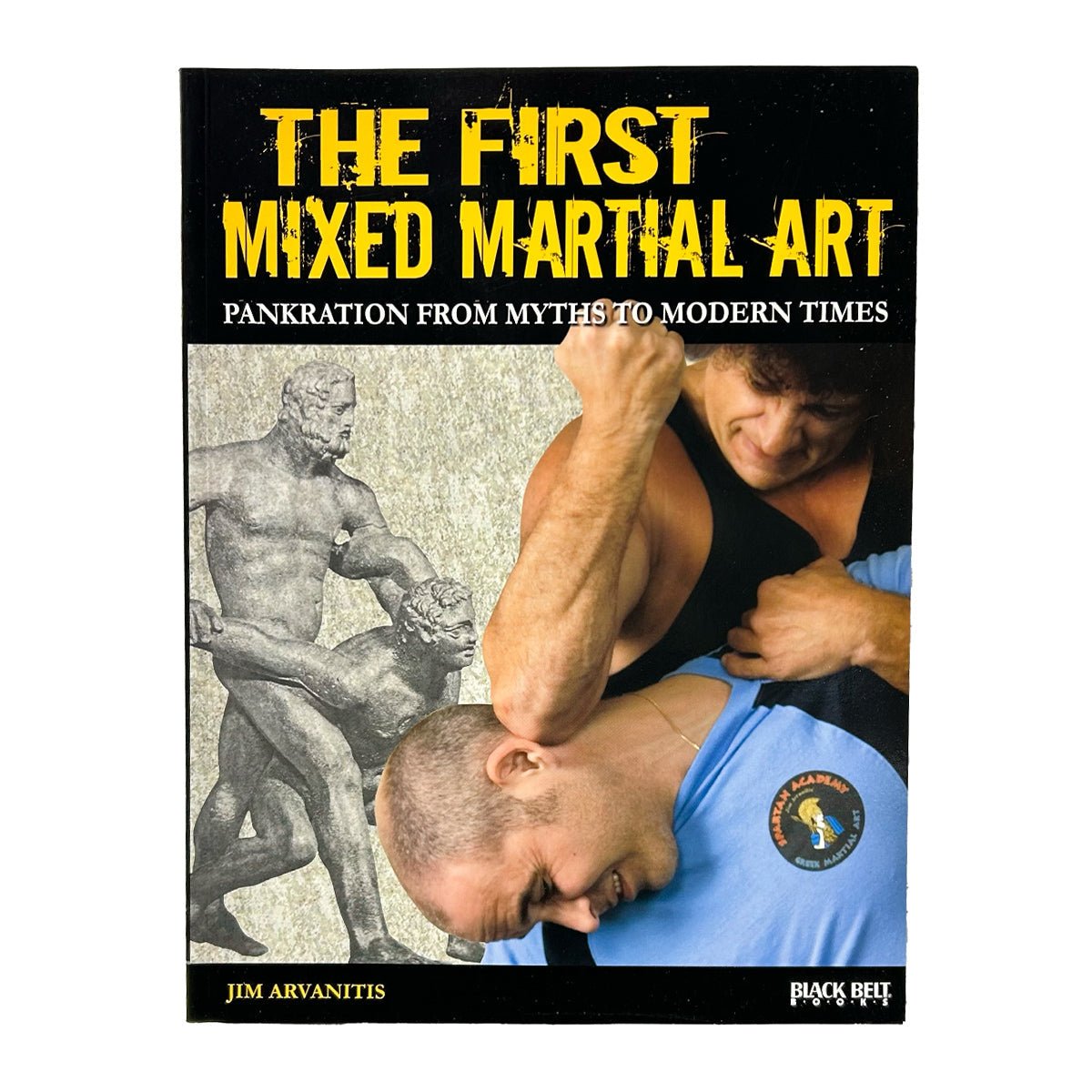 The First Mixed Martial Art